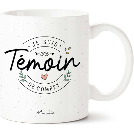 MUG JE SUIS UNE TEMOIN DE COMPET