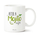 AFTER A MOJITO NIGHT