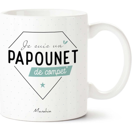 JE SUIS UN PAPOUNET DE COMPET