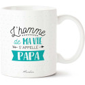 MUG personnalisé L'HOMME DE MA VIE S'APPELE PAPA
