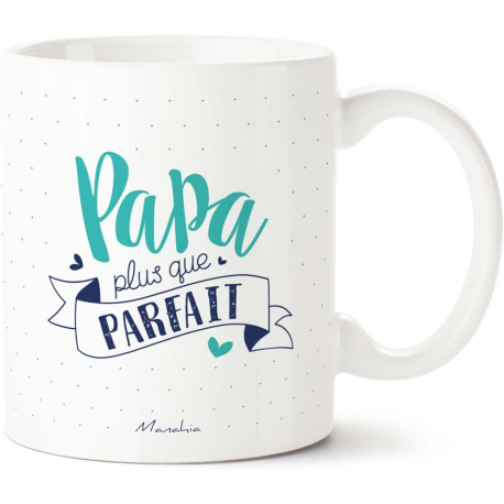 MUG PAPA PLUS QUE PARFAIT