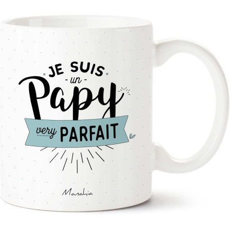 JE SUIS UN PAPY VERY PARFAIT