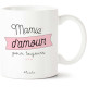MUG MAMIE D'AMOUR POUR TOUJOURS