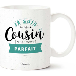 JE SUIS UN COUSIN VRAIMENT PARFAIT