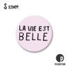 MAGNET LA VIE EST BELLE