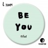 MAGNET BE YOU TIFUL