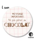 MAGNET NE PAS PENSER AU CHOCOLAT