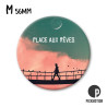 MAGNET PLACE AUX REVES