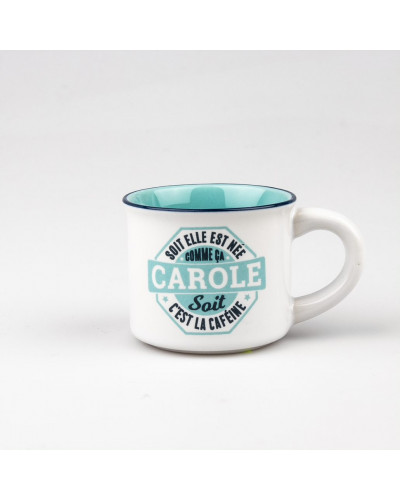 TASSE EXPRESSO personnalisée prénom CAROLE